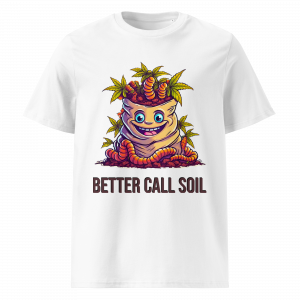 Better Call Soil Shirt Cannaspot LifeSoil Saul Goodman White